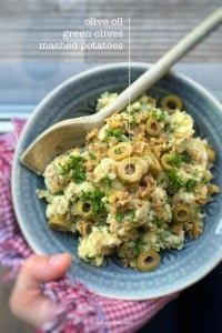Best Mashed Potatoes with Olives You will love this delicious green olive and olive oil potato mash... best mashed potatoes ever! A surprising combo but worth trying out!
