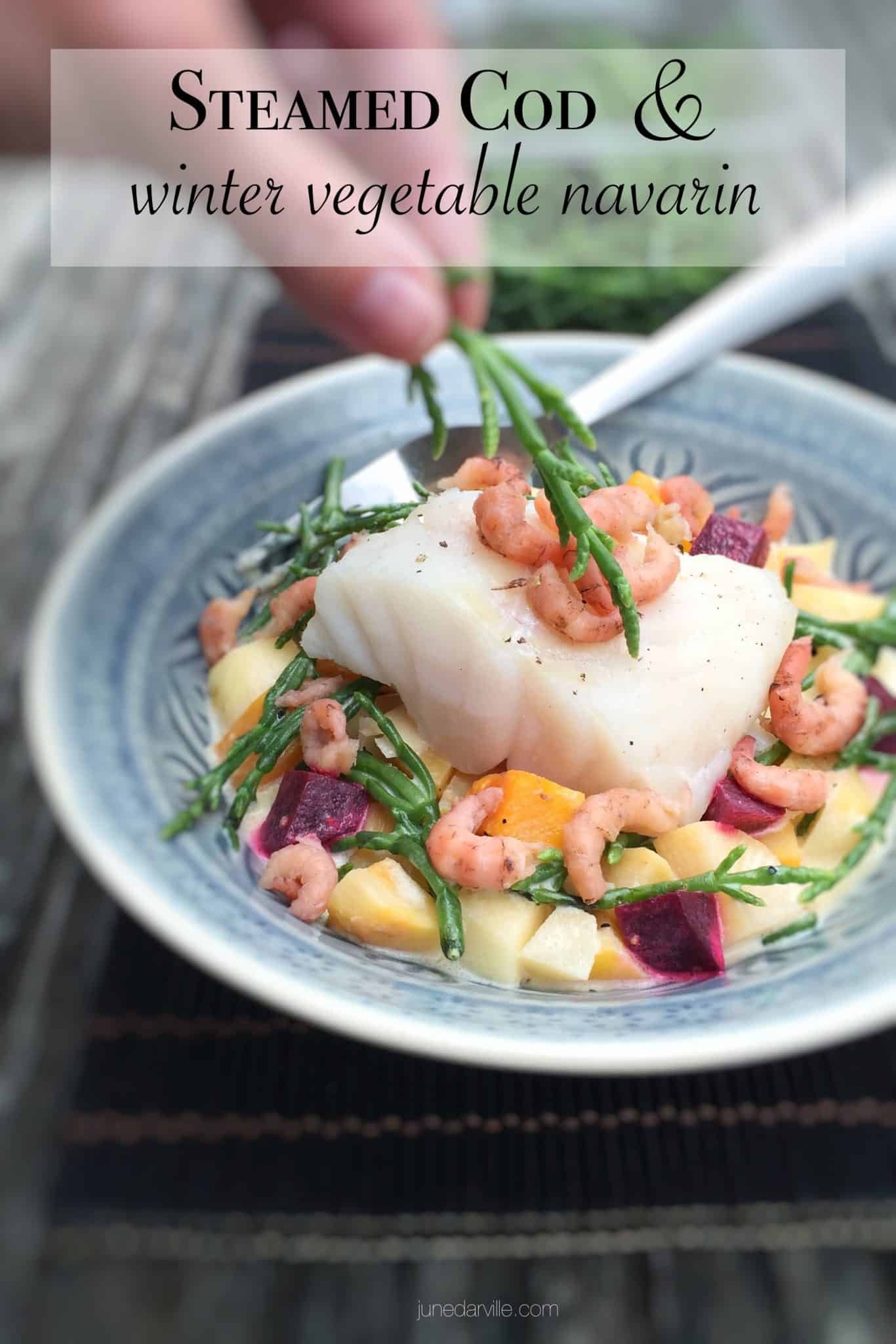 Easy Vegetable Navarin with Cod Fish Steamed cod in a creamy winter vegetable navarin “de la mer”, a lighter fish version of the classic French lamb navarin stew!