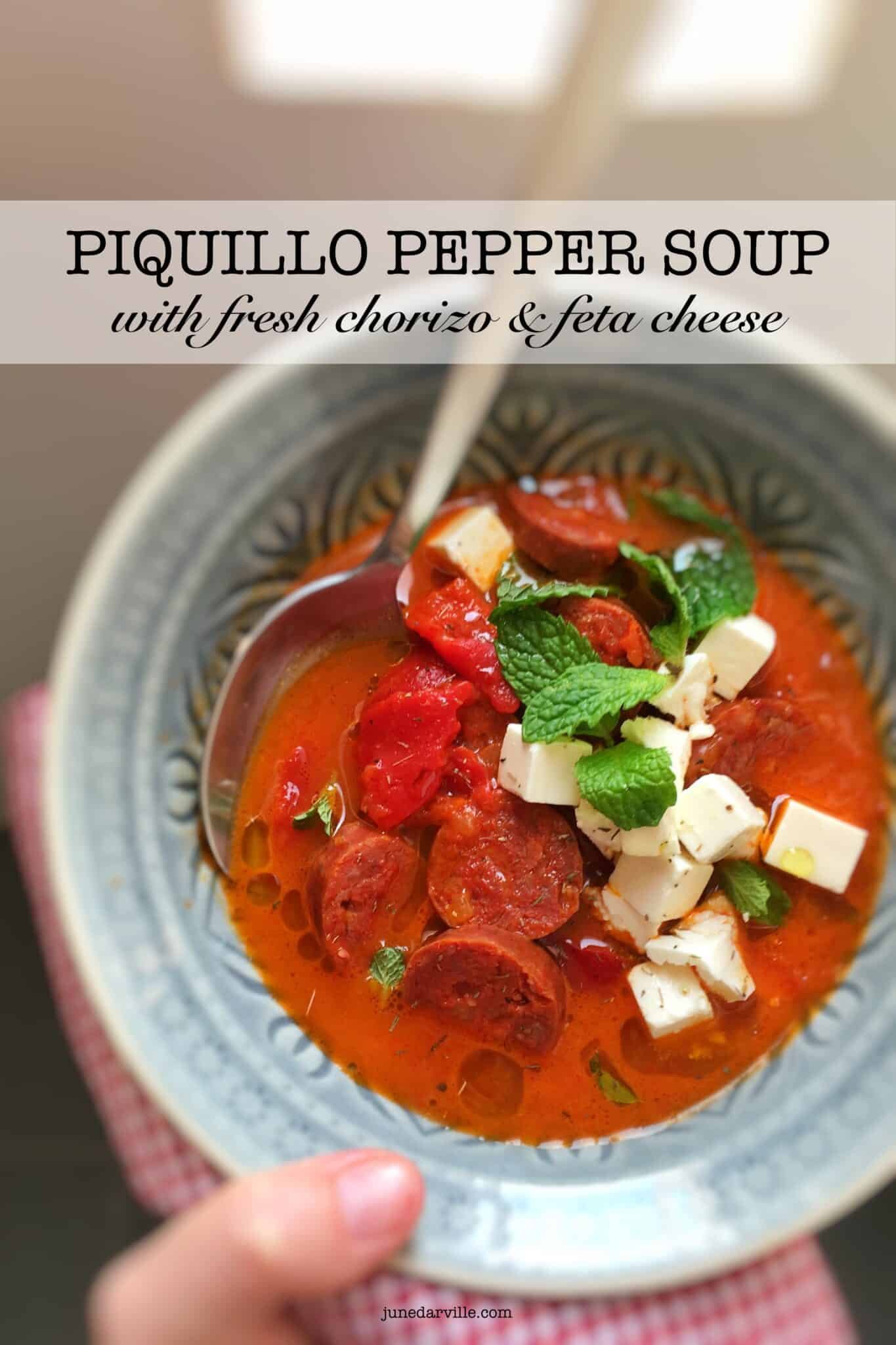 Canned peppers, fresh chorizo and feta cheese: the perfect quick and easy lunch! This piquillo pepper soup is to die for...