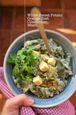 Easy White Sweet Potato Mash with Cilantro & Orange White Sweet Potato Mash