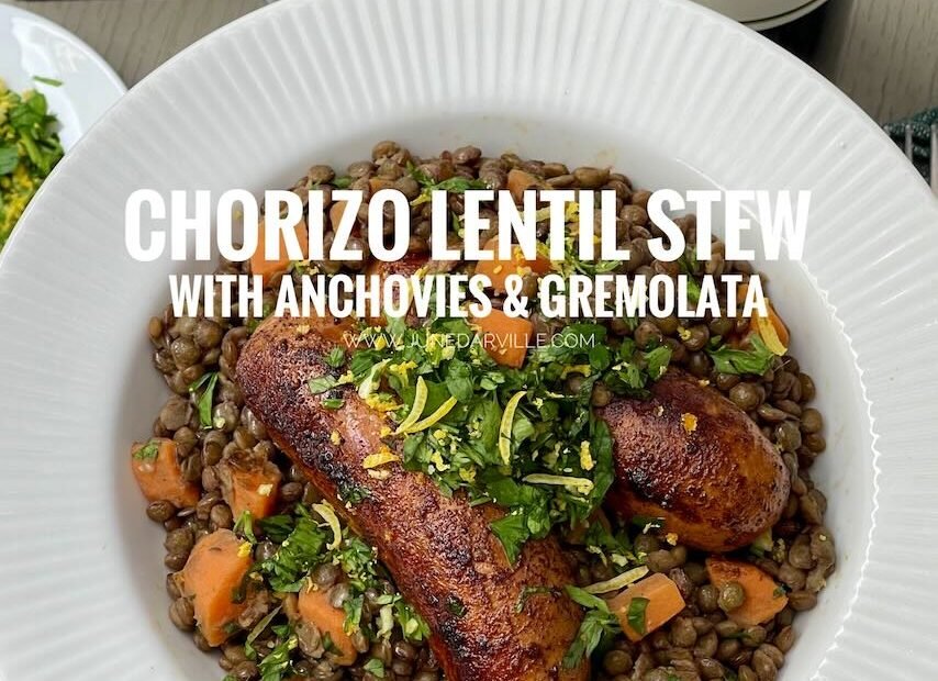 Hearty Lentil Stew with Chorizo and Gremolata Hearty Lentil Stew